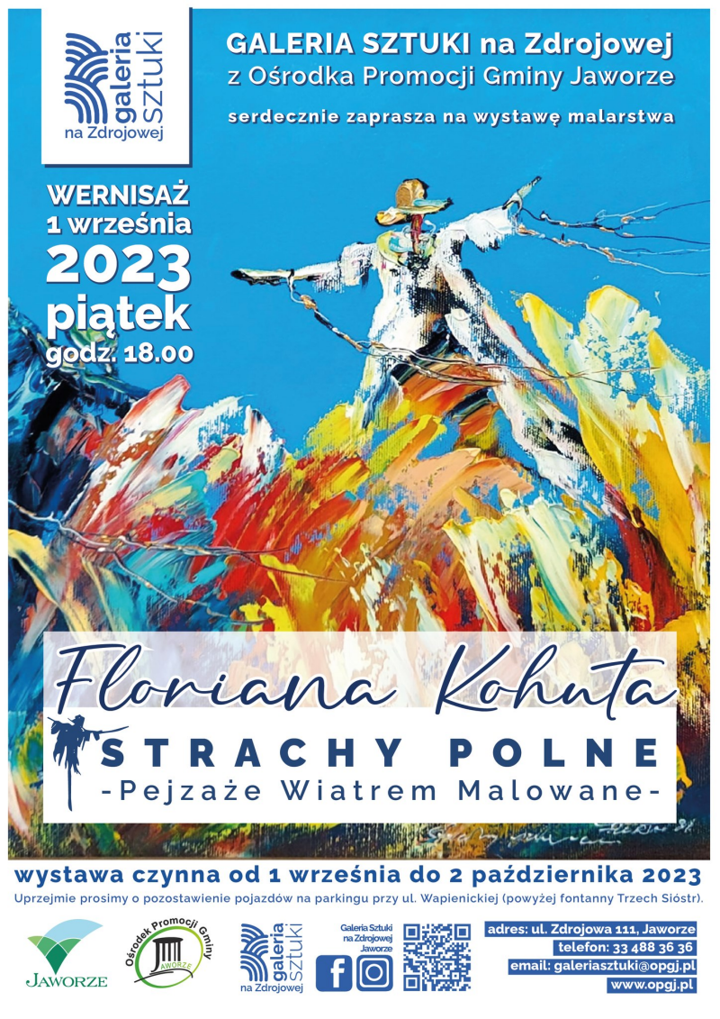 Wernisaż wystawy STRACHY POLNE - Pejzaże Wiatrem Malowane autorstwa Pana Floriana Kohuta Jaworze 2023 Wernisaż wystawy STRACHY POLNE - Pejzaże Wiatrem Malowane autorstwa Pana Floriana Kohuta Jaworze 2023